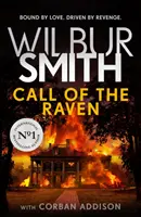 A holló hívása - A Sunday Times bestseller thriller - Call of the Raven - The Sunday Times bestselling thriller