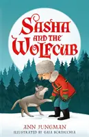 Sasha és a farkaskölyök - Sasha and the Wolfcub