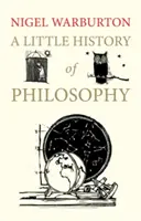 A filozófia egy kis története - A Little History of Philosophy