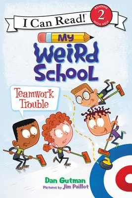 Az én furcsa iskolám! Csapatmunka bajok - My Weird School: Teamwork Trouble