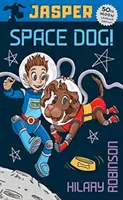 Jasper:  Jasper: Űrkutya - Jasper:  Space Dog