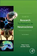 Útmutató az idegtudományi kutatási technikákhoz - Guide to Research Techniques in Neuroscience