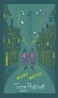 Éjszakai őrség - (Korongvilág-regény 29): a BBC The Watch című sorozatát ihlető bestsellerből. - Night Watch - (Discworld Novel 29): from the bestselling series that inspired BBC's The Watch