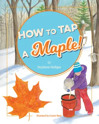 Hogyan csapoljunk juhart - How to Tap a Maple