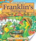 Franklin hálaadása - Franklin's Thanksgiving