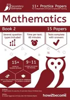 11+ Practice Papers For Independent Schools & Aptitude Training Matematika 2. kötet - 11+ Practice Papers For Independent Schools & Aptitude Training Maths Book 2