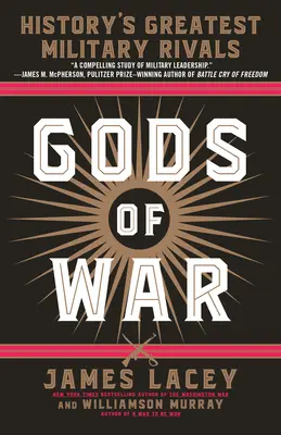 A háború istenei: A történelem legnagyobb katonai riválisai - Gods of War: History's Greatest Military Rivals