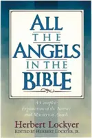 Az összes angyal a Bibliában - All the Angels in the Bible