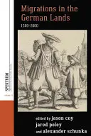 Vándorlások a német területeken, 1500-2000 - Migrations in the German Lands, 1500-2000