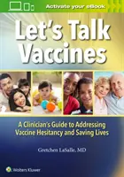 Beszéljünk az oltóanyagokról - Let's Talk Vaccines