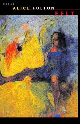 Éreztem: Versek - Felt: Poems