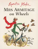 Mrs Armitage a kerekeken - Mrs Armitage on Wheels