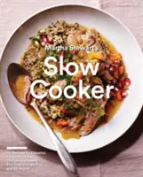 Martha Stewart lassú tűzhelye: 110 recept ízletes, bolondbiztos ételekhez (beleértve a desszerteket is!), valamint tesztkonyhai tippek és stratégiák: Szakácskönyv - Martha Stewart's Slow Cooker: 110 Recipes for Flavorful, Foolproof Dishes (Including Desserts!), Plus Test-Kitchen Tips and Strategies: A Cookbook