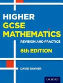 Revízió és gyakorlat: GCSE Matematika: Higher Student Book - Revision and Practice: GCSE Maths: Higher Student Book