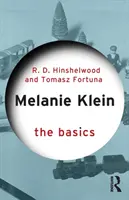 Melanie Klein: Melanie Klein: Az alapok - Melanie Klein: The Basics