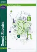 Sound Phonics Phase Two: EYFS/KS1, 4-6 éves korig - Sound Phonics Phase Two: EYFS/KS1, Ages 4-6