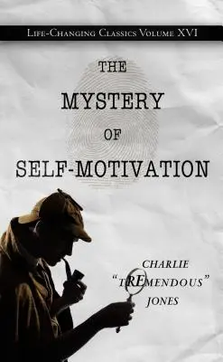 Az önmotiváció misztériuma - The Mystery of Self-Motivation