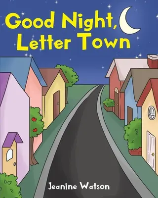 Jó éjt, levélváros - Good Night, Letter Town