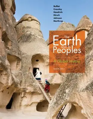 A Föld és népei: A Global History - The Earth and Its Peoples: A Global History