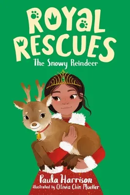 Királyi mentések #3: A havas rénszarvas - Royal Rescues #3: The Snowy Reindeer