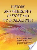 A sport és a testmozgás története és filozófiája - History and Philosophy of Sport and Physical Activity