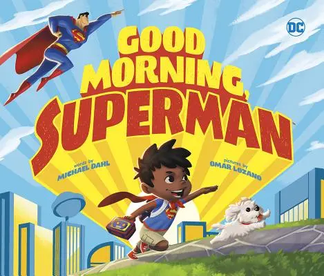 Jó reggelt, Superman - Good Morning, Superman