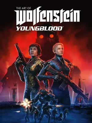 A Wolfenstein művészete: Youngblood - The Art of Wolfenstein: Youngblood