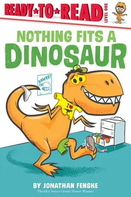 Semmi sem illik egy dinoszauruszhoz - Nothing Fits a Dinosaur