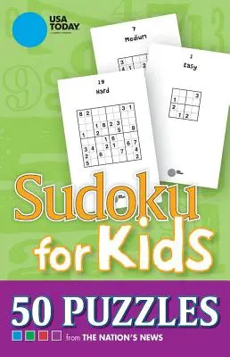 USA Today Sudoku gyerekeknek, 25: 50 rejtvények - USA Today Sudoku for Kids, 25: 50 Puzzles