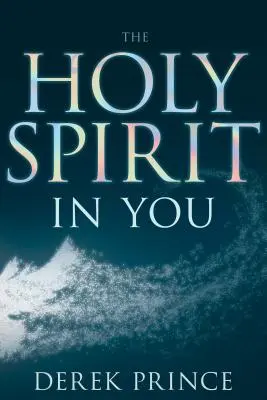 A Szentlélek benned - The Holy Spirit in You