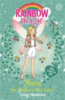 Szivárványmágia: Maria, az anyák napi tündér - Különkiadás - Rainbow Magic: Maria the Mother's Day Fairy - Special