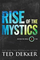 A misztikusok felemelkedése - Rise of the Mystics