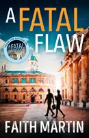 Végzetes hiba (Ryder és Loveday, 3. könyv) - A Fatal Flaw (Ryder and Loveday, Book 3)