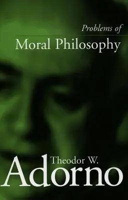 Az erkölcsfilozófia problémái - Problems of Moral Philosophy