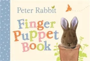 Peter Rabbit ujjbábkönyv - Peter Rabbit Finger Puppet Book