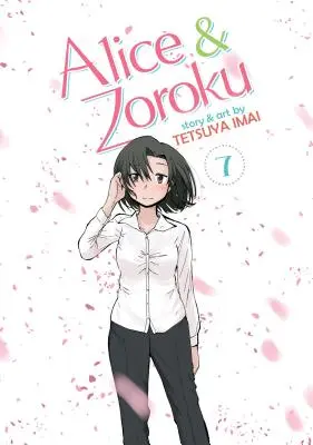 Alice & Zoroku 7. kötet - Alice & Zoroku Vol. 7