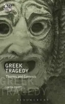 Görög tragédia: Themes and Contexts - Greek Tragedy: Themes and Contexts