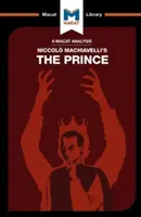 Niccolo Machiavelli A fejedelem című művének elemzése - An Analysis of Niccolo Machiavelli's the Prince