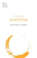 Máté üzenete (Green Michael (Szerző)) - Message of Matthew (Green Michael (Author))