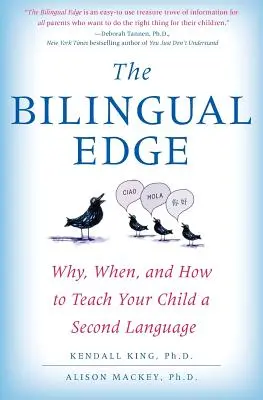 A kétnyelvűség előnye: Miért, mikor és hogyan tanítson gyermekének második nyelvet? - The Bilingual Edge: Why, When, and How to Teach Your Child a Second Language