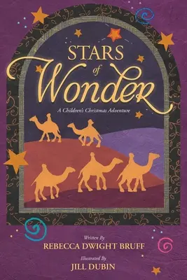 A csoda csillagai: A Children's Christmas Adventure - Stars of Wonder: A Children's Christmas Adventure