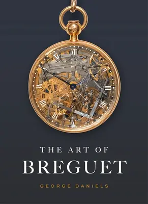 A Breguet művészete - The Art of Breguet