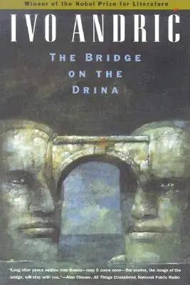 A Drina-híd - The Bridge on the Drina