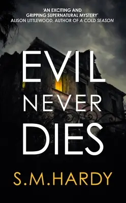 Evil Never Dies