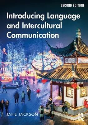 Bevezető nyelv és interkulturális kommunikáció - Introducing Language and Intercultural Communication