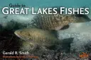 Útmutató a Nagy-tavak halaihoz - Guide to Great Lakes Fishes