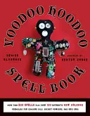 Voodoo Hoodoo varázskönyv - Voodoo Hoodoo Spellbook