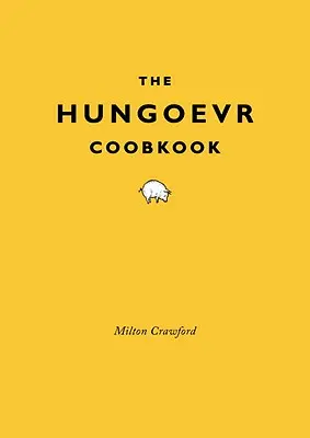 A másnaposok szakácskönyve - The Hungover Cookbook