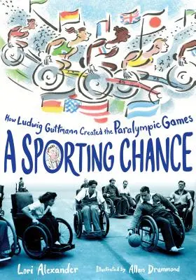 Egy sportos esély: Hogyan hozta létre Ludwig Guttmann a paralimpiai játékokat - A Sporting Chance: How Ludwig Guttmann Created the Paralympic Games