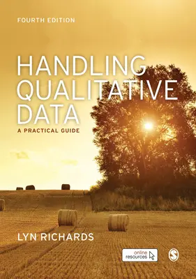 Minőségi adatok kezelése: A Practical Guide - Handling Qualitative Data: A Practical Guide